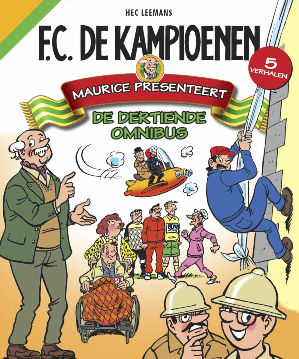 F.C. De Kampioenen, omnibus : 13. Maurice presenteert de dertiende omnibus