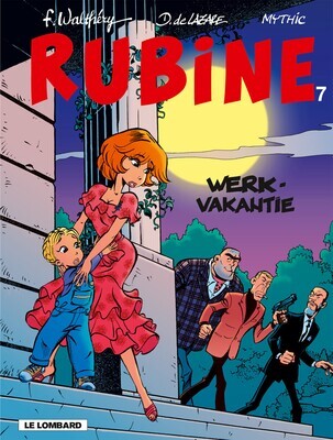 Rubine : 07. Werkvakantie