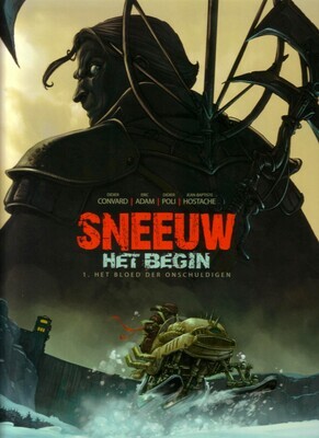 Sneeuw, Het begin : Hc01. Het bloed der onschuldigen