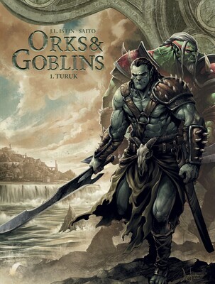 Orks &amp; Goblins: 01. Turuk