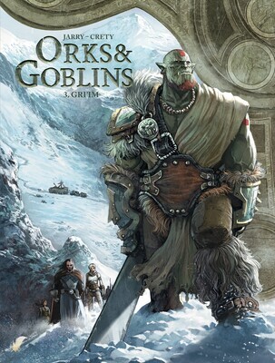 Orks &amp; Goblins : 03. Gri&#39;im