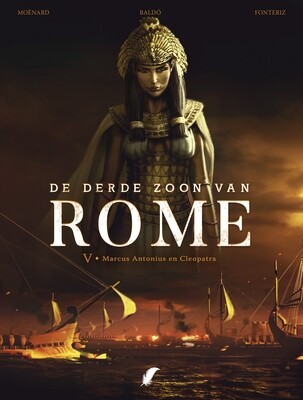 Derde zoon van Rome, De : 05. Marcus Antonius en Cleopatra