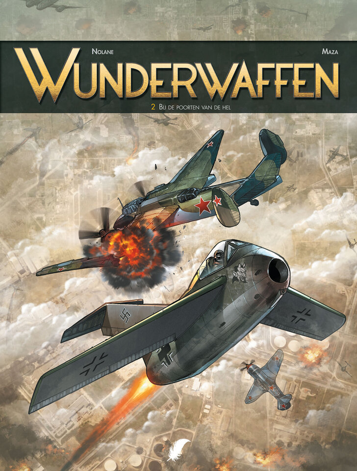 Wunderwaffen : 02. Bij de poorten van de hel