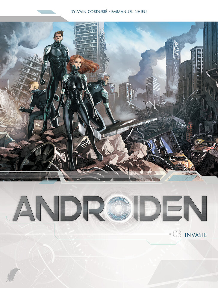 Androiden : 03. Invasie
