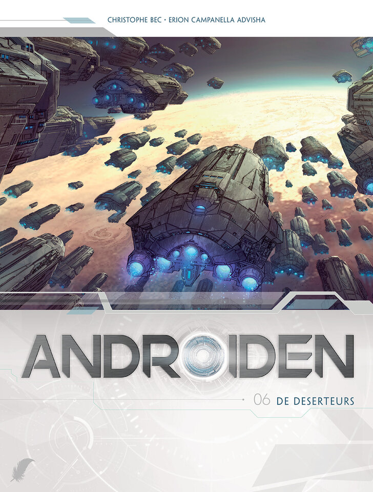 Androiden : Hc06. De deserteurs