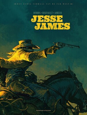 Echte verhaal van de Far West, Het : Hc01. Jesse James