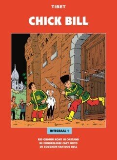Chick Bill bundeling : Hc01. Chick Bill integraal 1