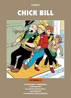 Chick Bill bundeling : Hc04. Chick Bill integraal 4