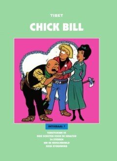 Chick Bill bundeling : Hc07. Chick Bill integraal 7