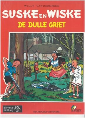Suske en Wiske, Gelegenheidsuitgave Limburg : 78. De dulle griet