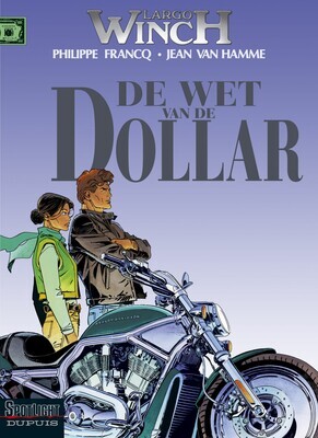 Largo Winch : 14. De wet van de dollar