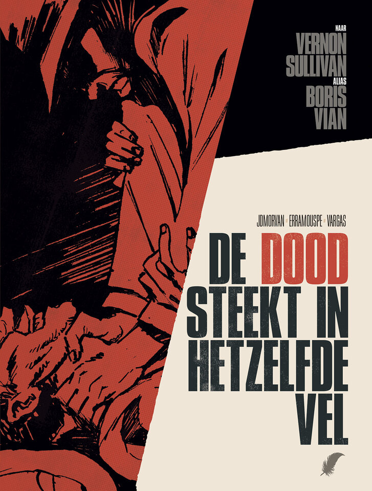 Boris Vian : Hc02. De dood steekt in hetzelfde vel