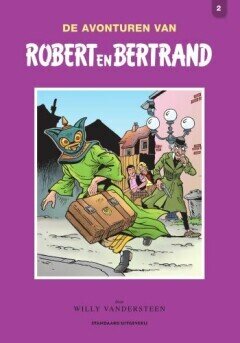 Robert en Bertrand bundeling : Hc02. De Avonturen van Robert en Bertrand 2