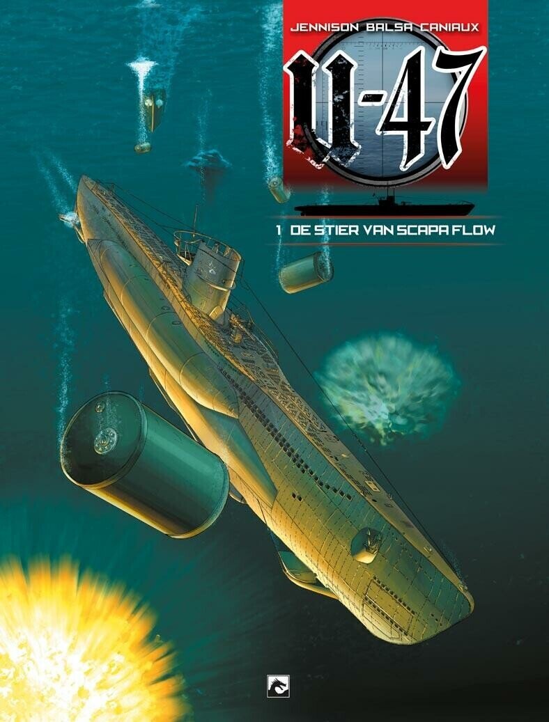 U-47 : 01. De stier van Scapa Flow