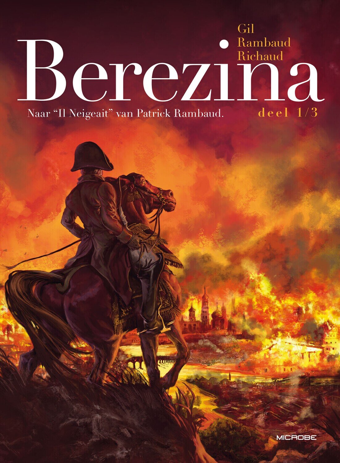 Berezina, Napoleon Bonaparte : 1/3. Berezina 1