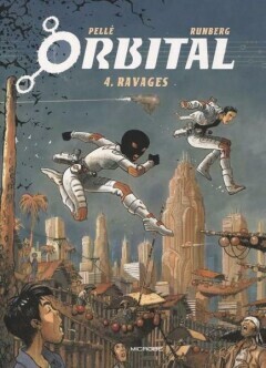 Orbital : 04. Ravages