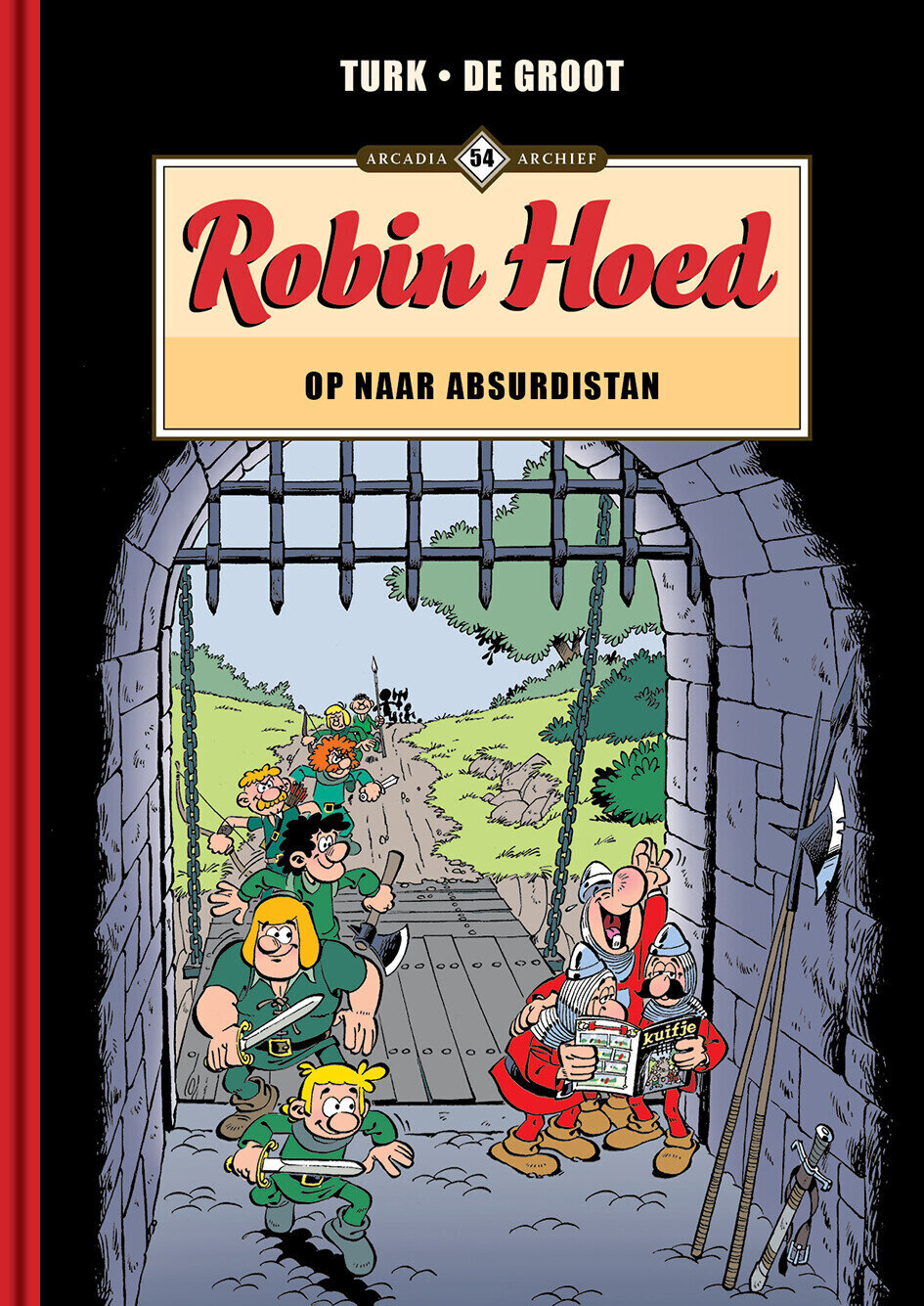 Arcadia Archief : Hc54. Robin Hoed : Op naar Absurdistan