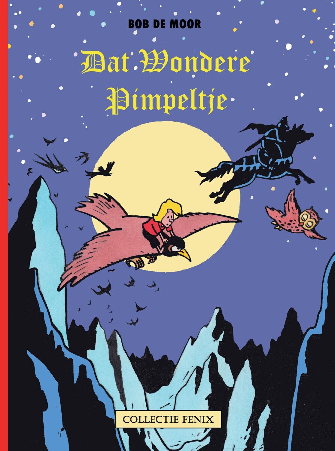 Fenix Collectie : 146. Dat wondere pimpeltje