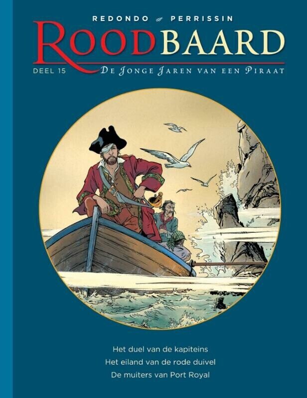 Roodbaard bundeling : Hc15. Het duel van de kapiteins + Het eiland van de rode duivel + De muiters van Port Royal