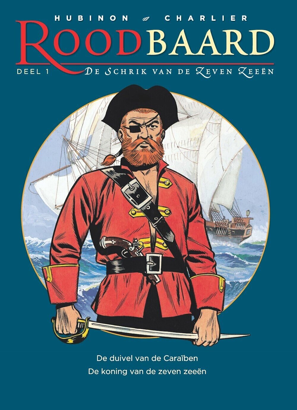 Roodbaard bundeling : Hc01. De duivel van de Caraïben + De koning van de zeven zeeën (H2013)