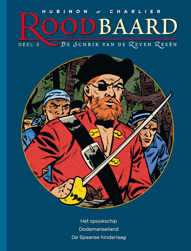 Roodbaard bundeling : Hc03. Het spookschip + Dodemanseiland + De Spaanse hinderlaag