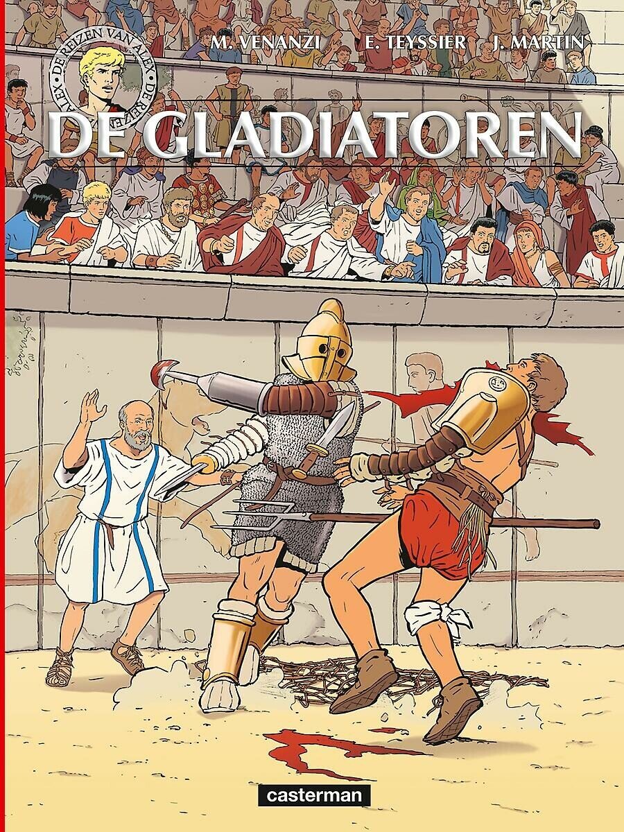 Alex, de reizen van : 26. De gladiatoren
