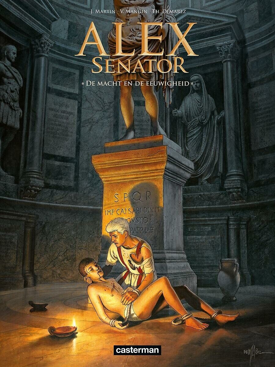 Alex senator : 07. De macht en de eeuwigheid