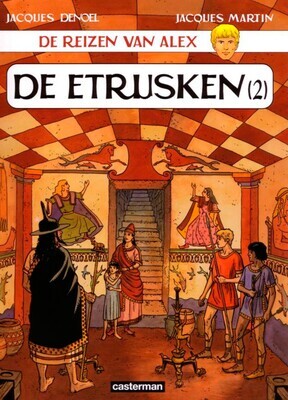Alex, de reizen van : 15. De Etrusken 2