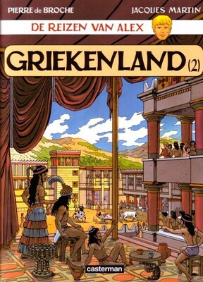 Alex, de reizen van : 16. Griekenland 2 (H2008)