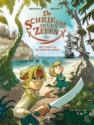 Schrik van de zeven zeeën, De : 02. Het goud van de conquistadores