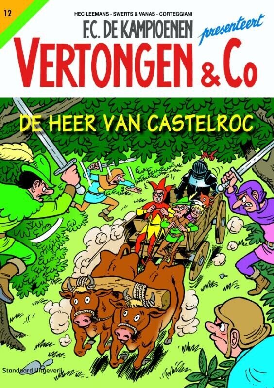 Vertongen &amp; Co : 12. De heer van Castelroc