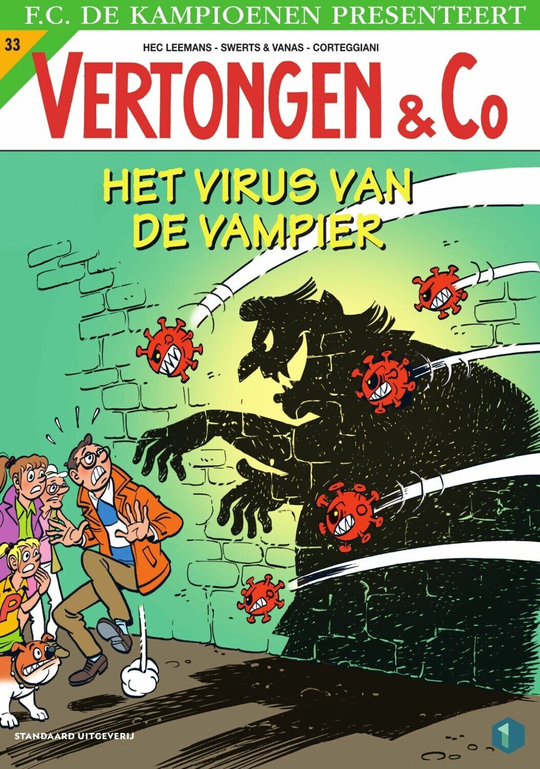 Vertongen &amp; Co : 33. Het virus van de vampier