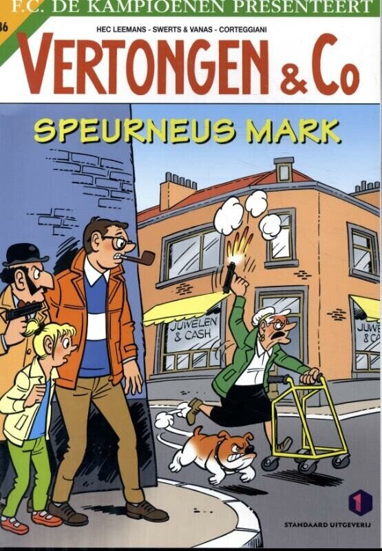 Vertongen &amp; Co : 36. Speurneus Mark