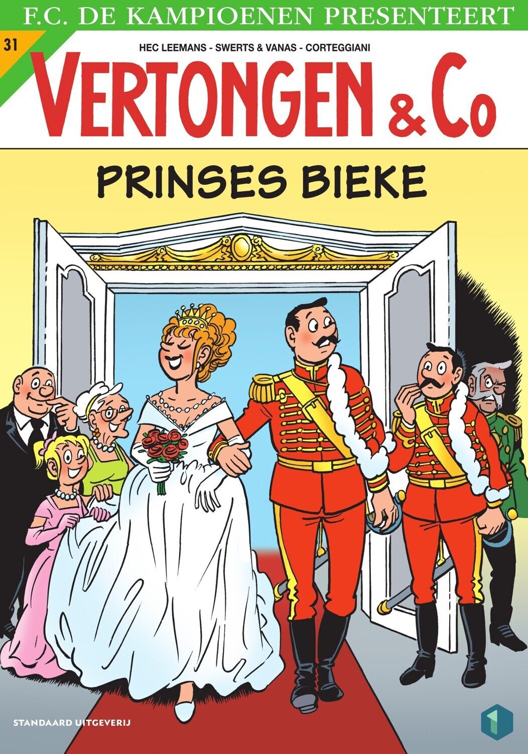 Vertongen &amp; Co : 31. Prinses Bieke