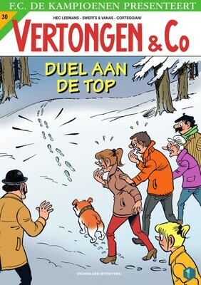 Vertongen &amp; Co : 30. Duel aan de top