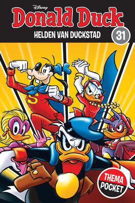 Donald Duck, themapocket : 31.Helden van Duckstad