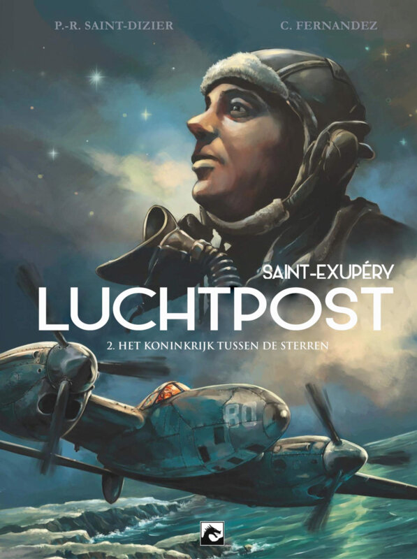 Luchtpost Saint-Exupery : Hc02. Het koninkrijk tussen de sterren