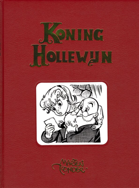 Koning Hollewijn volledige werken : Hc04. Koning Hollewijn 4
