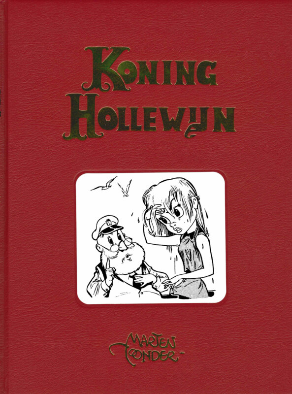 Koning Hollewijn volledige werken : Hc05. Koning Hollewijn 5