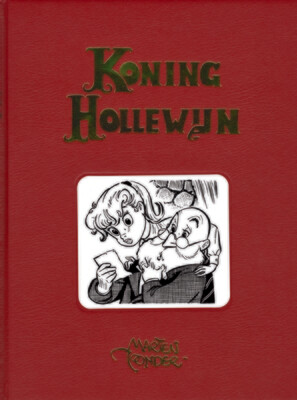 Koning Hollewijn volledige werken : Hc04. Koning Hollewijn 4