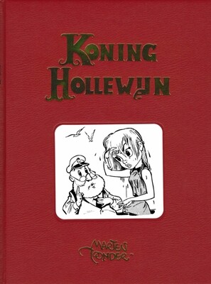 Koning Hollewijn volledige werken : Hc05. Koning Hollewijn 5