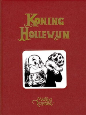 Koning Hollewijn volledige werken : Hc06. Koning Hollewijn 6