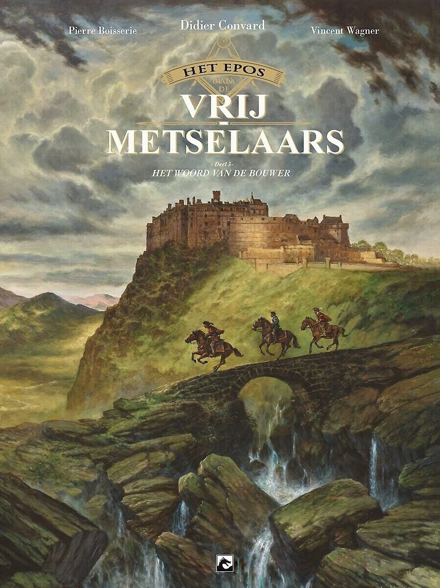 Epos van de vrijmetselaars, Het : Hc03. Het woord van de metselaar