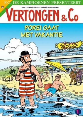 Vertongen &amp; Co : 39. Porei gaat met vakantie