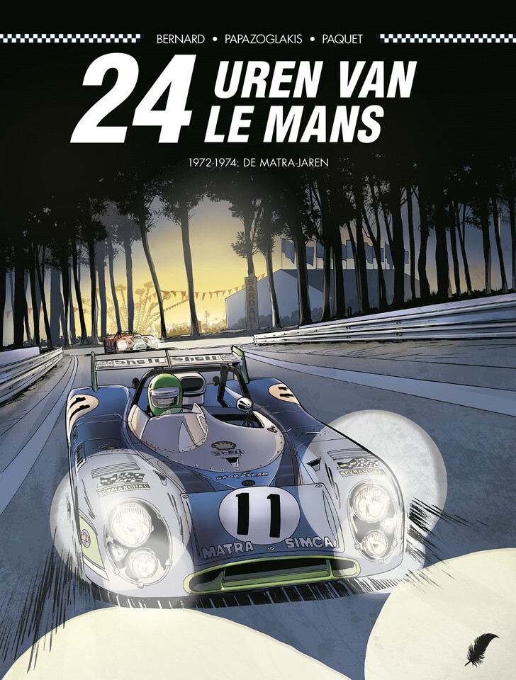 Plankgas : Hc15. 24 Uren van Le Mans 4. 1972-1974: De Matra-jaren