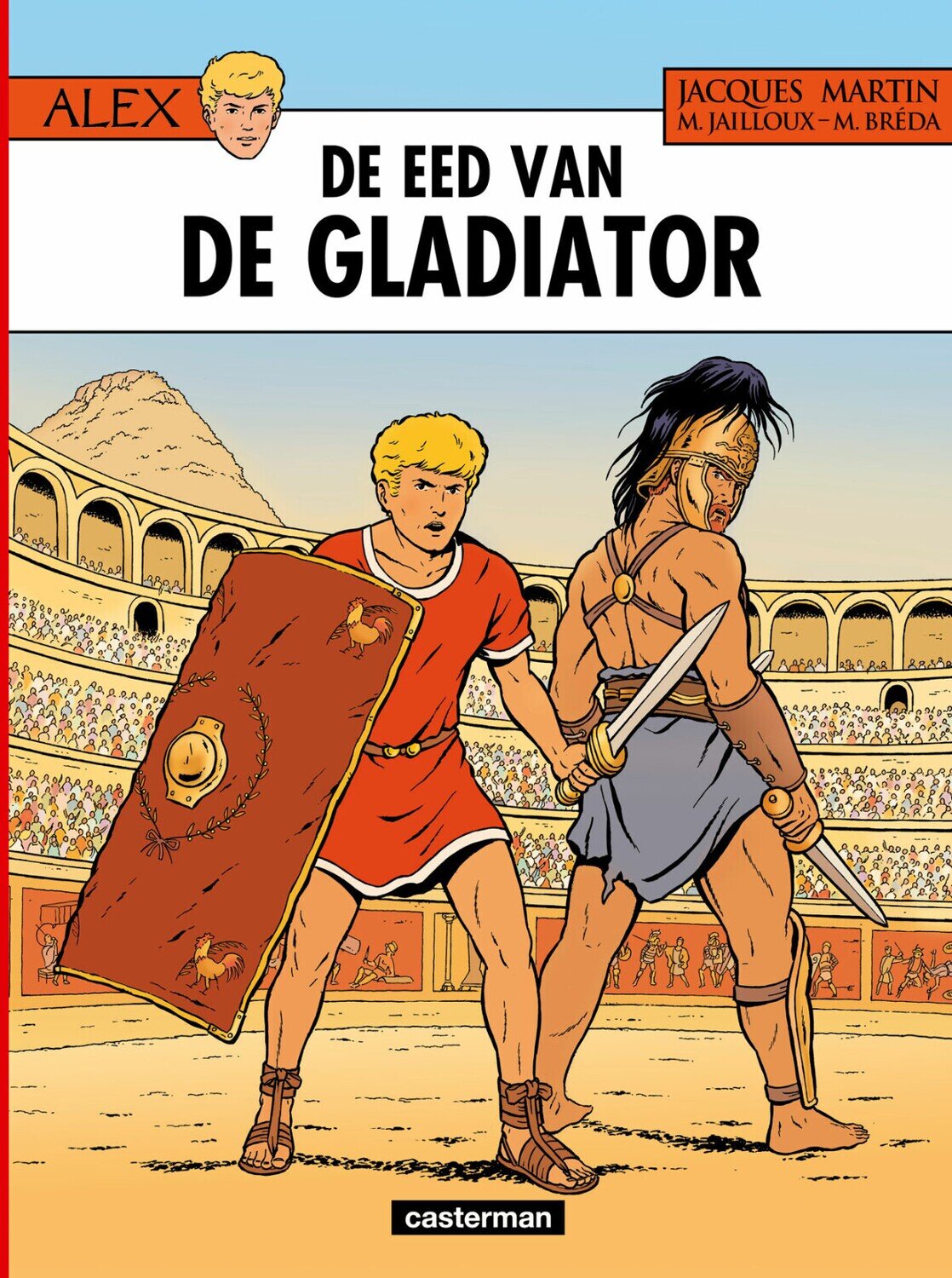 Alex : 36. De eed van de gladiator