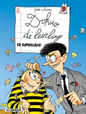 Dokus, de leerling : 09. De superluilak (H2005)