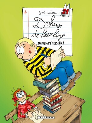 Dokus, de leerling : 21. On-ver-be-ter-lijk!