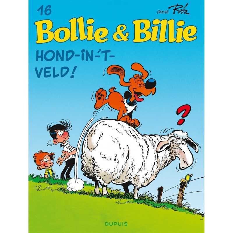 Bollie en Billie : 16. Hond-in-&#39;t -veld!
