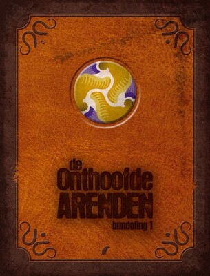 Onthoofde Arenden, De : Hc01. Bundeling 1